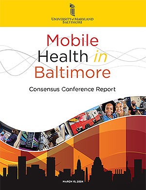 Mobile Health in Baltimore Consensus Report Cover