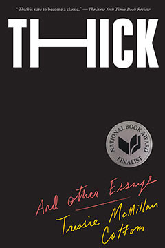 Book cover of Thick: And Other Essays