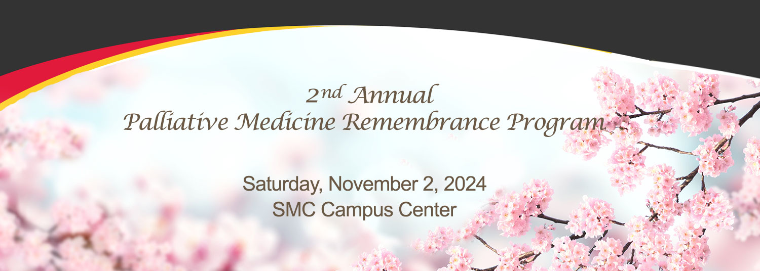 2nd Annual Palliative Medicine Remembrance Program